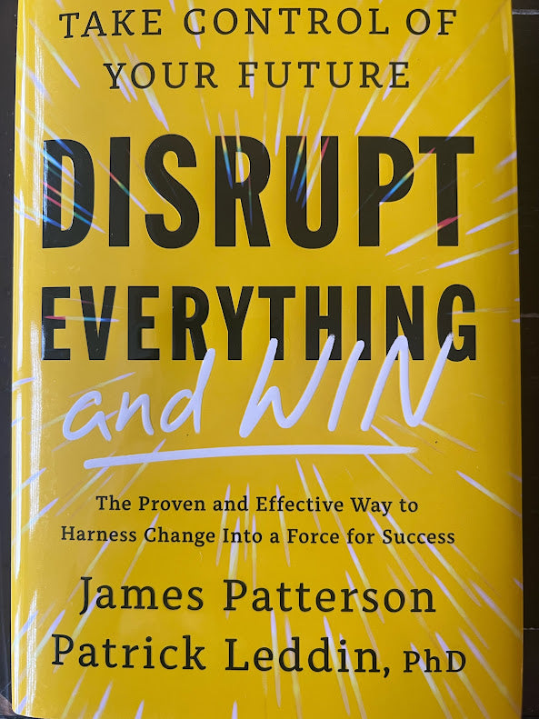 Disrupt Everything & Win