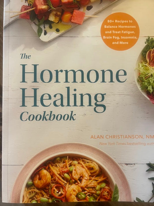 Hormone Healing Cookbook