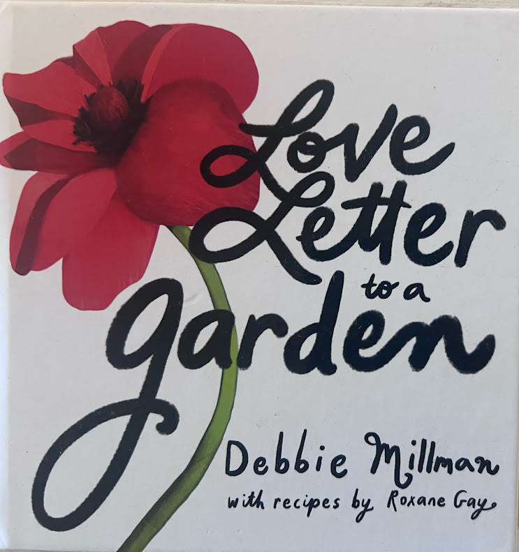 Love Letter to a Garden